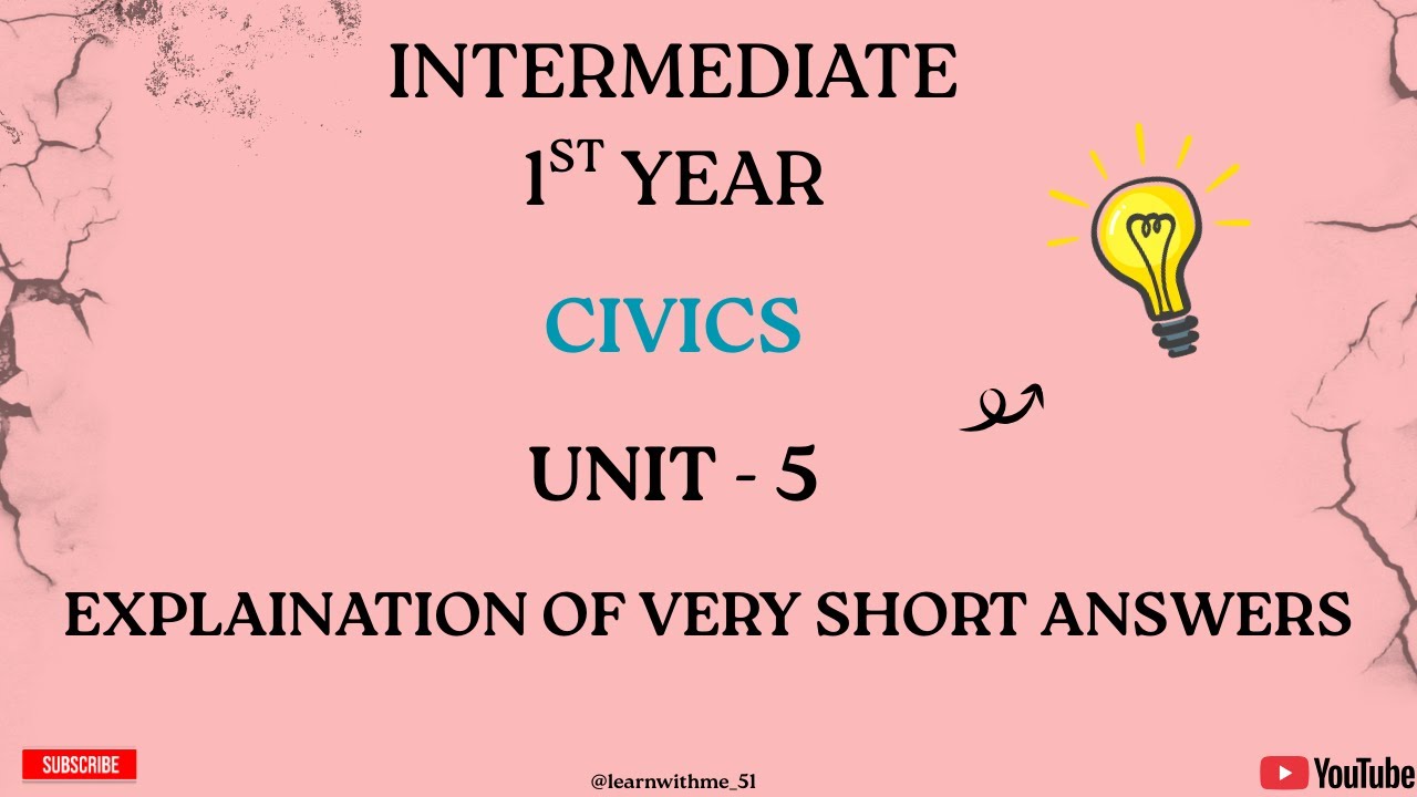 Explaination of very short answers|UNIT 5|Civics|intermediate1st year|in telugu