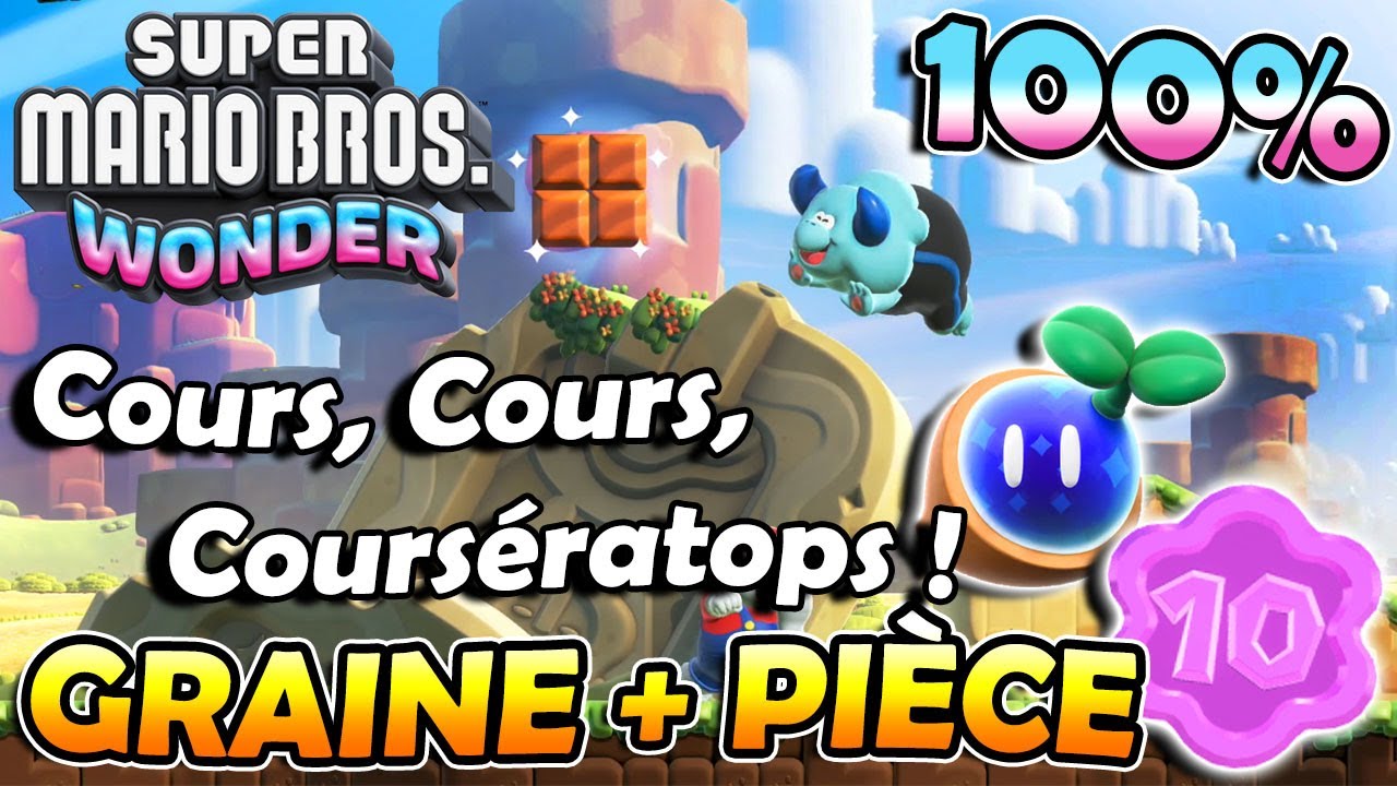 Cours, Cours, Cours&eacute;ratops ! 100% ( Graine Prodige + Pi&egrave;ce Fleur ) | SUPER MARIO BROS. WONDER
