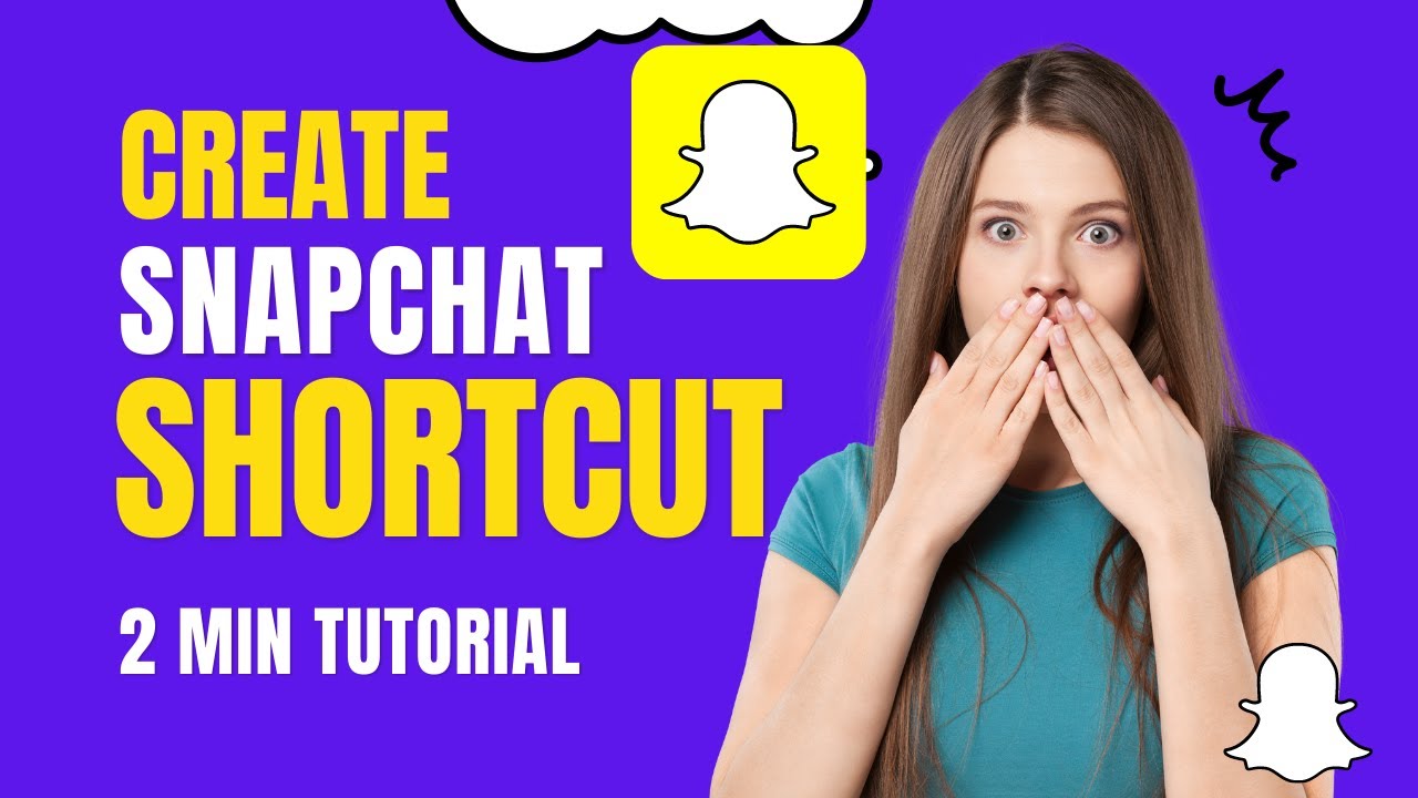 How to Create Snapchat Shortcut - Easy Step-by-Step Guide