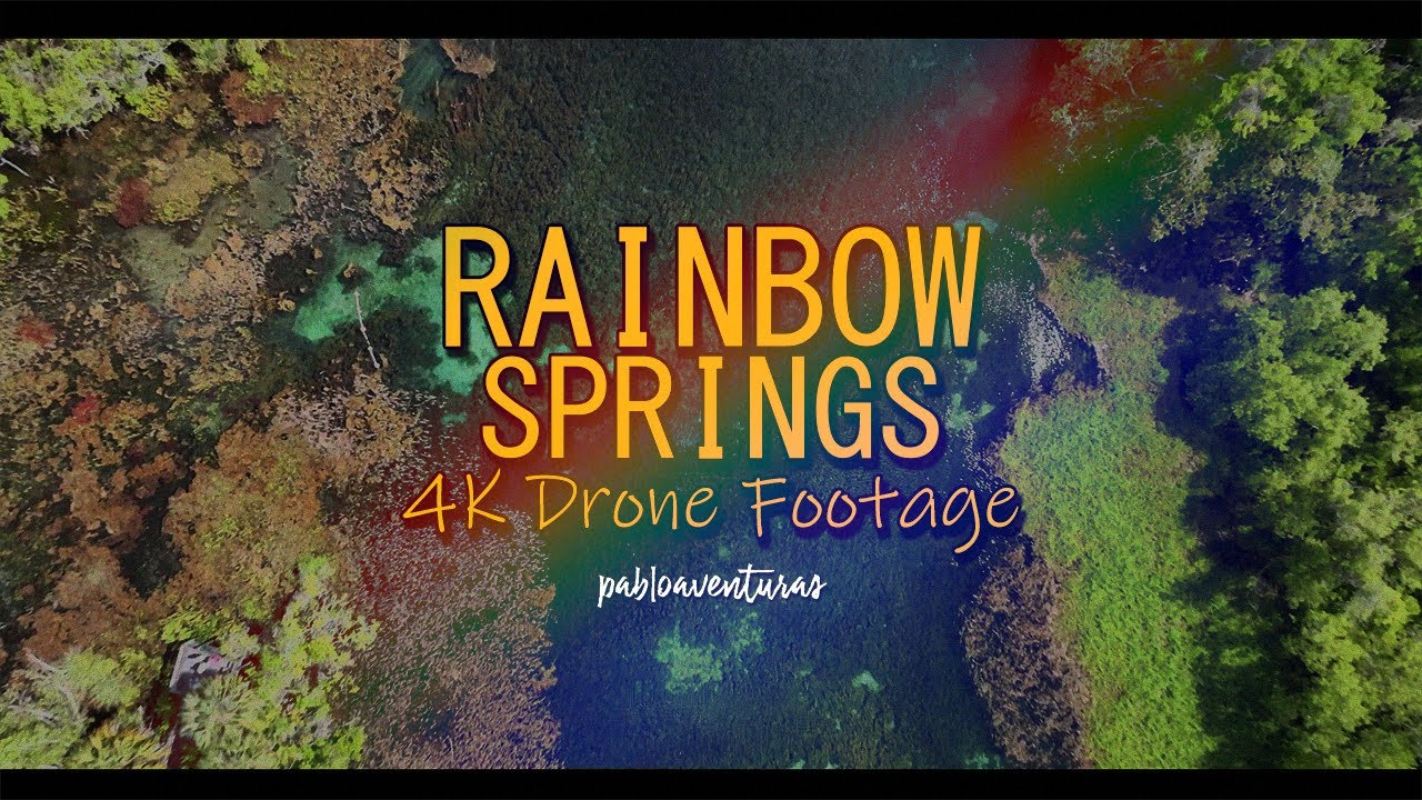 El Paraiso no es una playa , Rainbow River Florida , Drone footage 4K Chillout Music 🎵 Part 2 