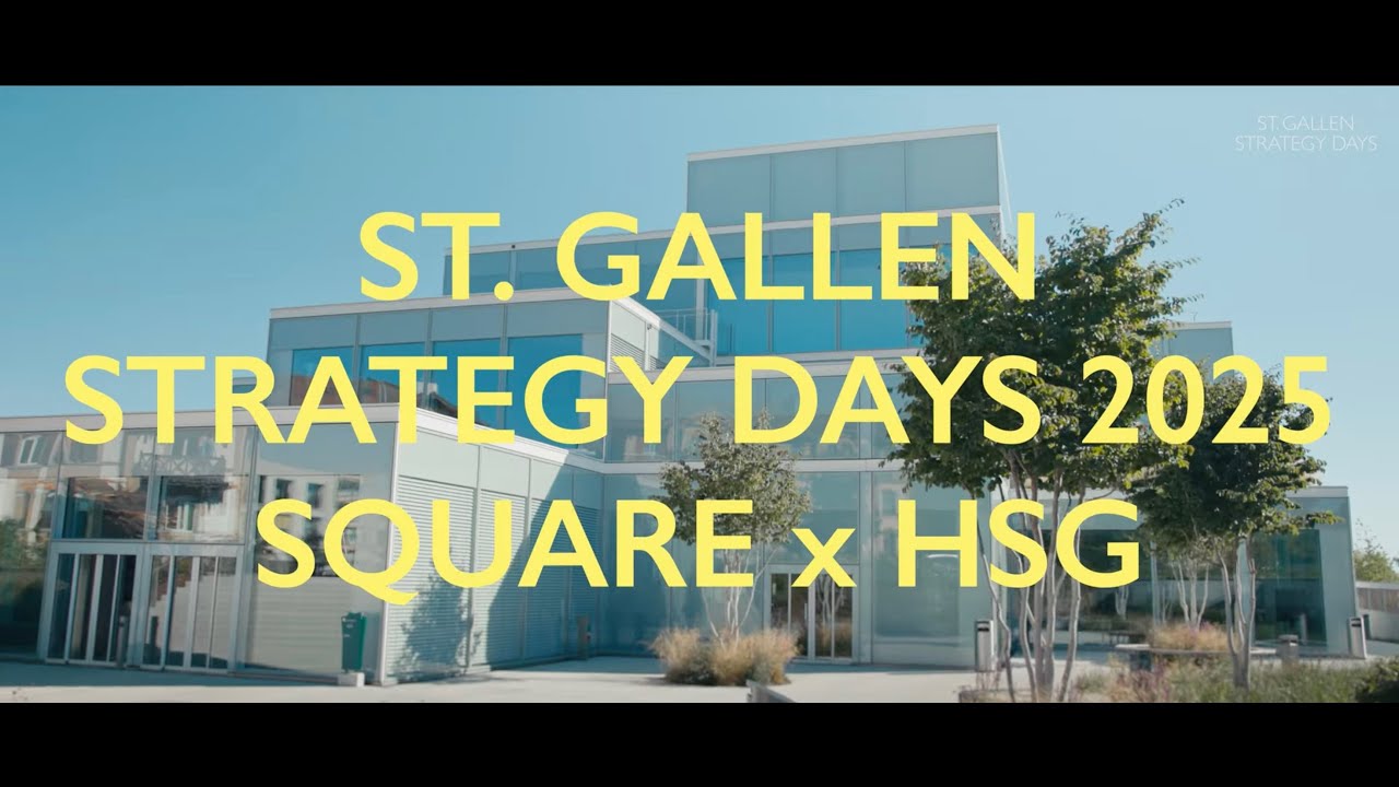 St.Gallen Strategy Days 2025 @ SQUARE May 22/23