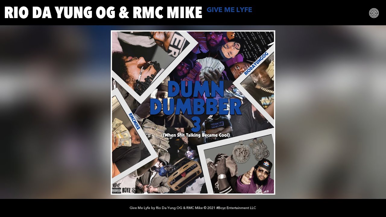 Rio Da Yung OG & RMC Mike - Give Me Lyfe (Audio)