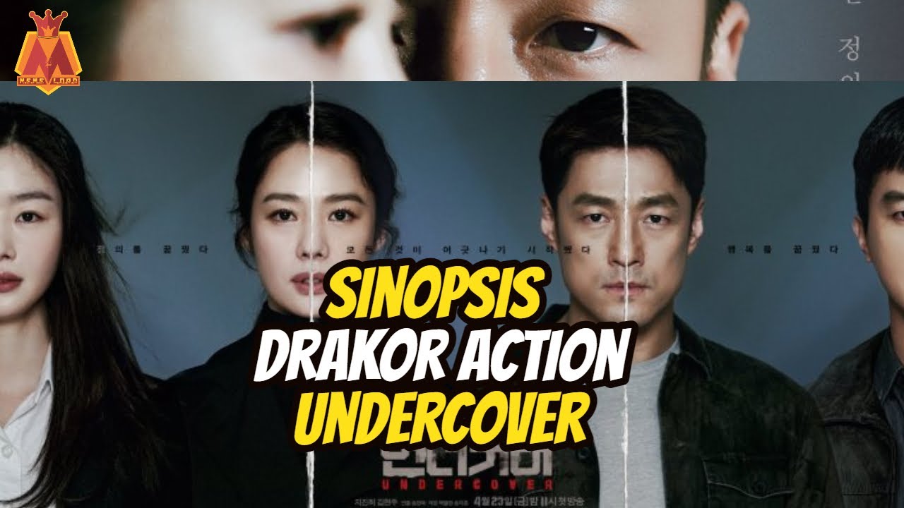 Sinopsis Drakor Undercover | Drama Korea Terbaru April 2021