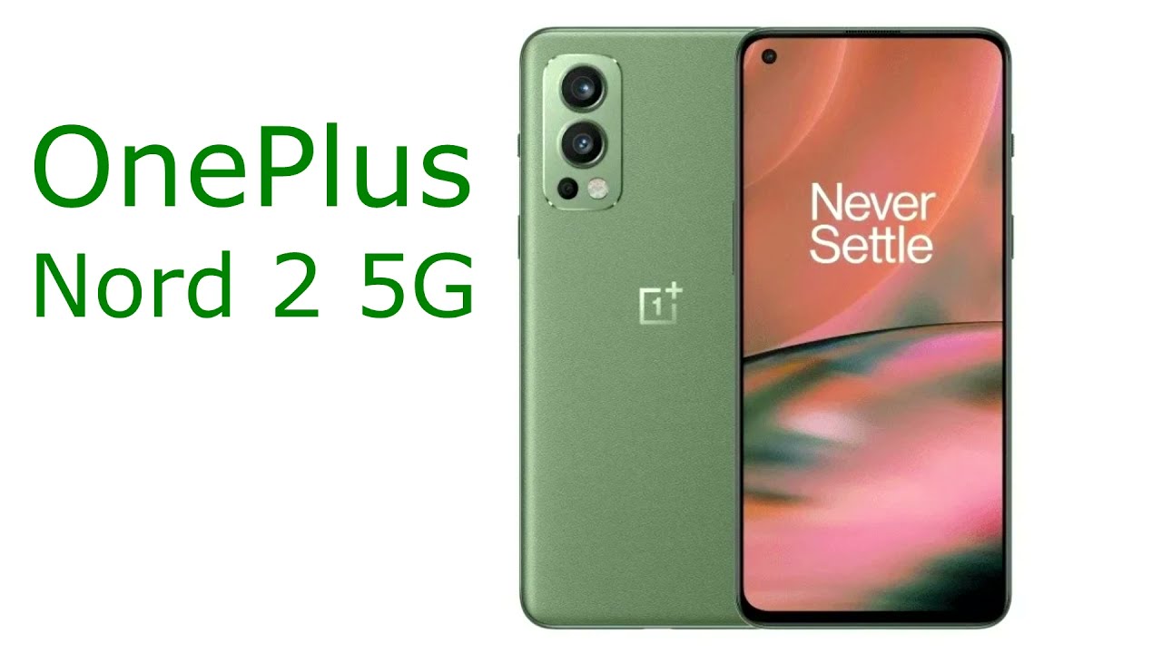 OnePlus Nord 2 5G Specifications and Prices