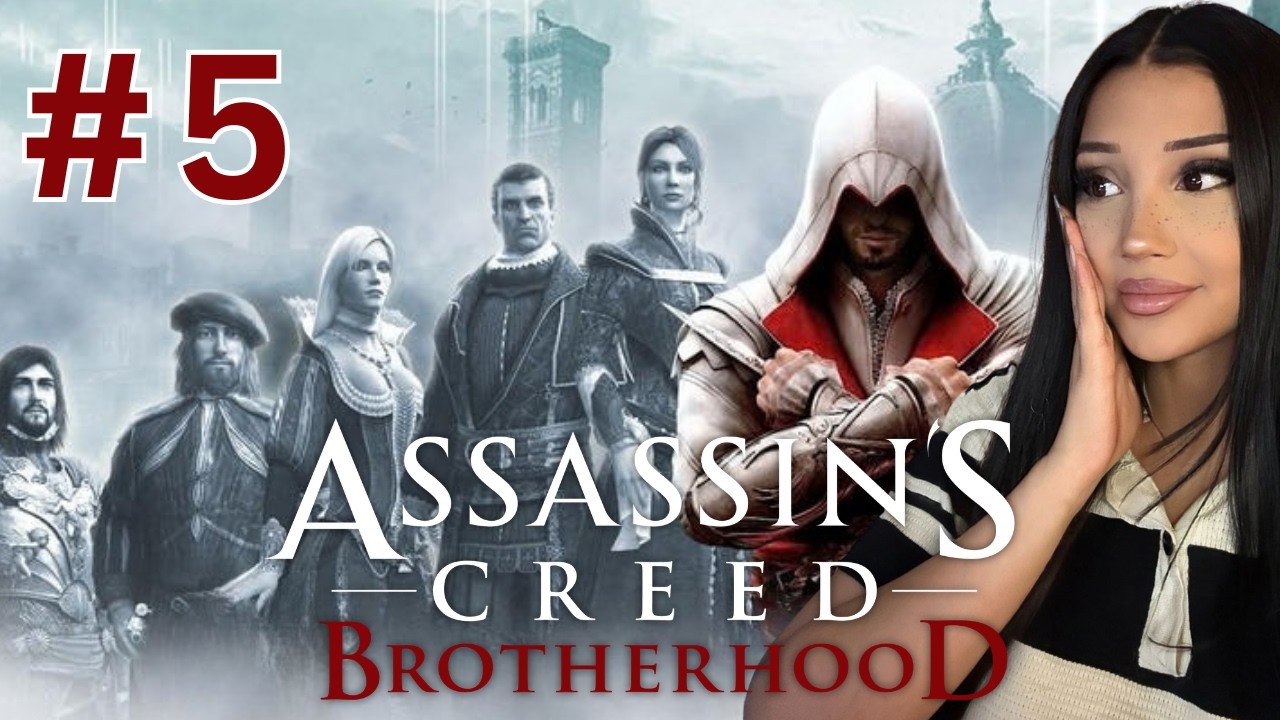 Part 5 – Assassin's Creed Brotherhood – Elquaria Plays