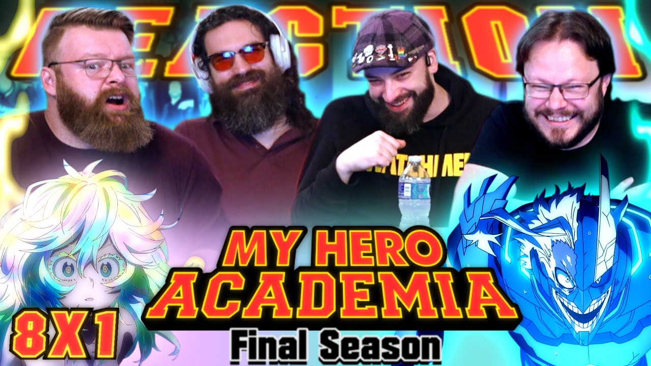 My Hero Academia 8x1 REACTION!! 