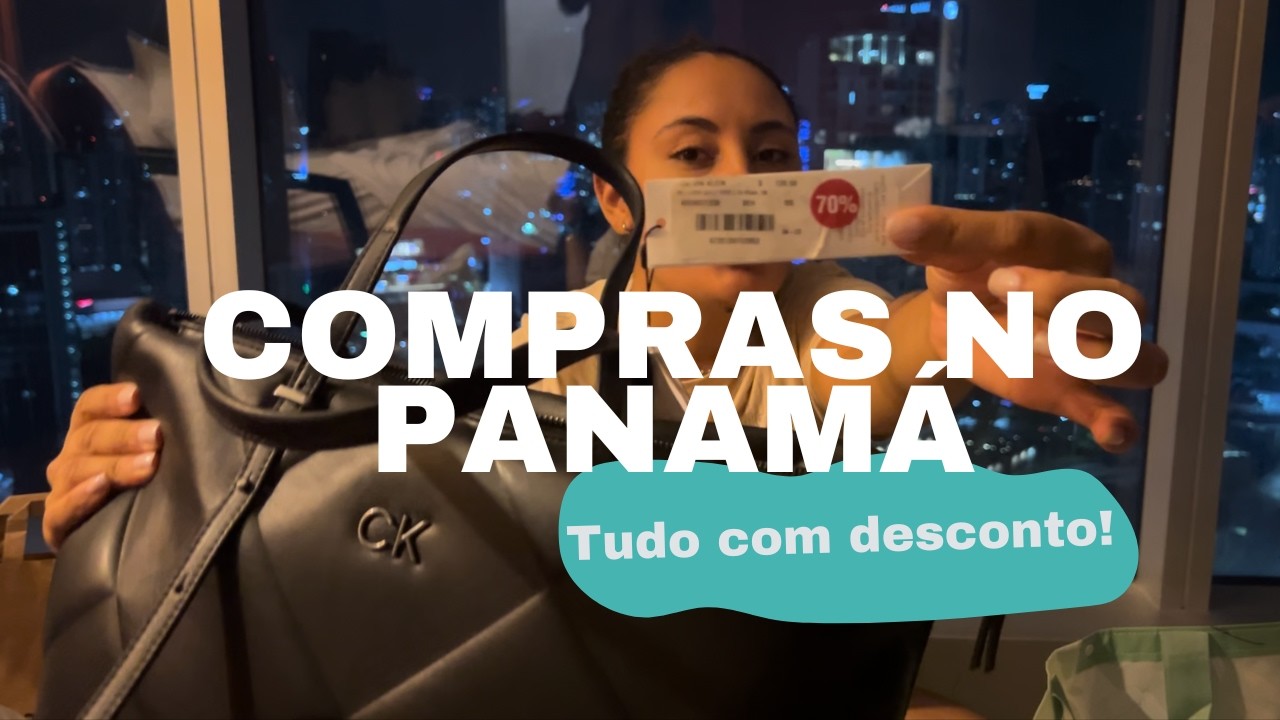 Parte 1: Vale a pena fazer compras no Panamá? Achados baratos e promoções! ✈️🇵🇦