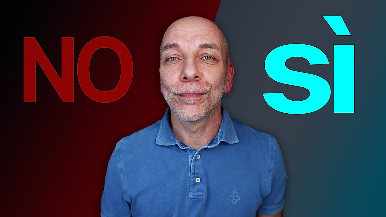 Usa SÌ e NO come un madrelingua