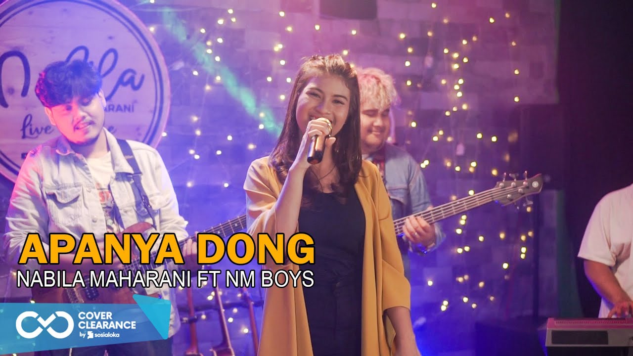 APANYA DONG - TITIEK PUSPA | Cover by Nabila Maharani with NM BOYS