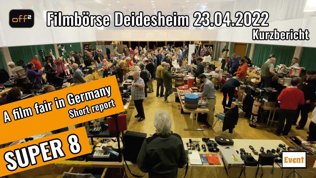 Event: Filmbörse Deidesheim 2022 - Kurzbericht #Super8