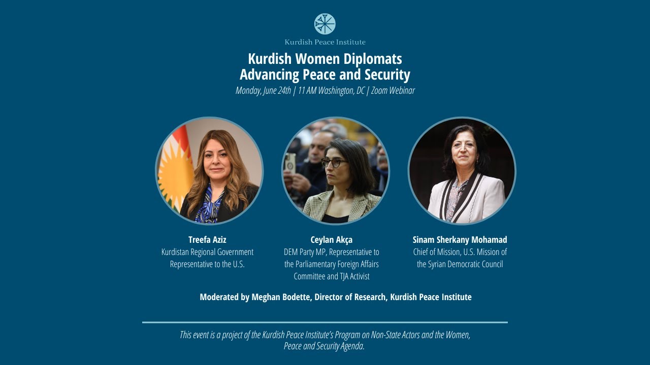 Kurdish Women Diplomats Advancing Peace and Security
