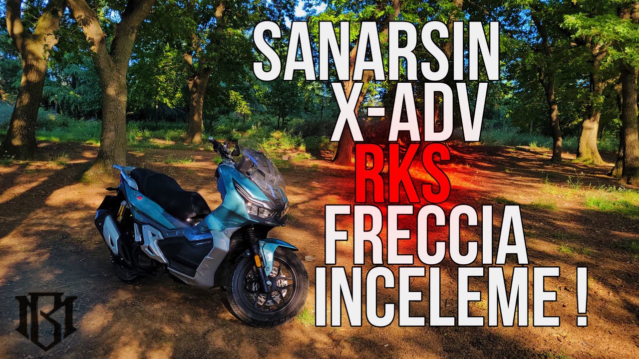 MOTORA BAŞLANGIÇ İÇİN İLK ADIM | RKS FRECCİA 150 İNCELEME | SANARSIN XADV