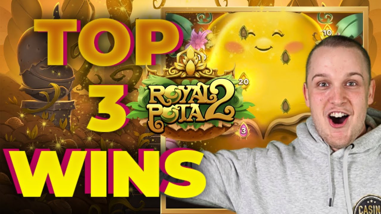 ROYAL POTATO 2 WENT CRAZY&hellip; THESE 3 WINS PAID INSANE MONEY 💸🔥