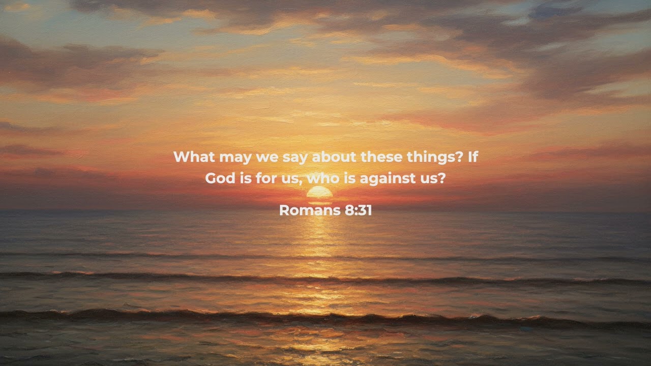 God is For Us | Romans 8:31