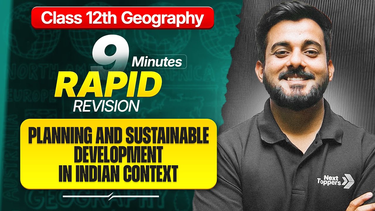Planning and Sustainable Development RAPID REVISION | 12th Geography Chapter-6 One Shot