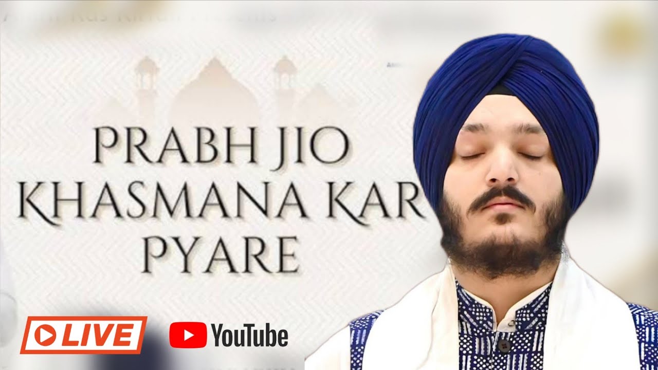 LIVE  Bhai Jagjeet Singh Babiha