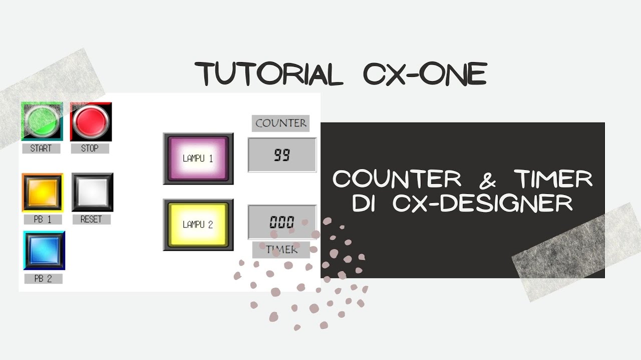 Tutorial Pembuatan HMI menggunakan CX-Designer Pengaplikasian Counter Timer