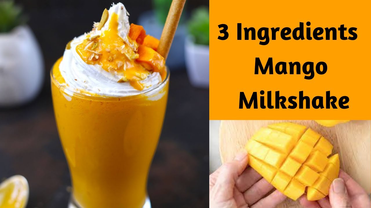 3 Ingredients Mango Milkshake Recipe | Mango Milkshake Recipe | Mango Shake without Ice cream