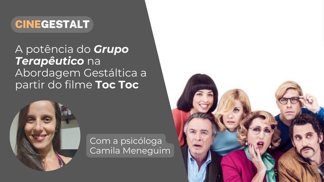 A pot&ecirc;ncia do Grupo Terap&ecirc;utico na Abordagem Gest&aacute;ltica a partir do filme 