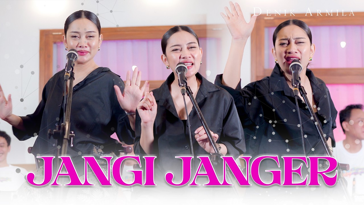 Jangi Janger ~ Denik Armila || Jang jangi janger ala kijang jangi janger (Koplo Banyuwangi Lawas)