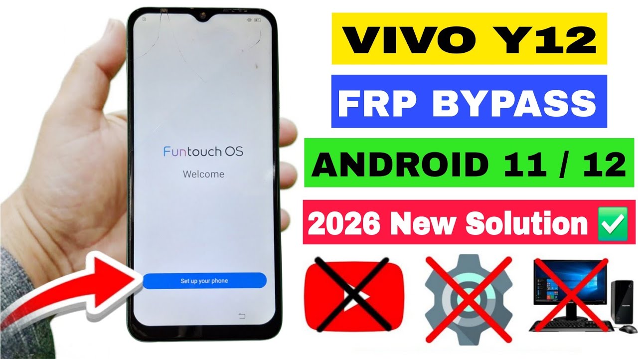 Vivo Y12 FRP Bypass Android 11, 12 | New Solution 2026 | Vivo Y12 Google Account Bypass Without PC