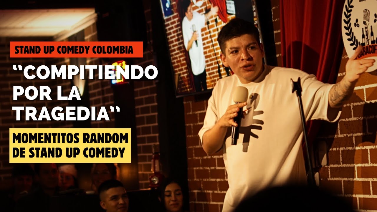 Competir por la tragedia - Diego Martinez - Stand Up Comedy Colombia