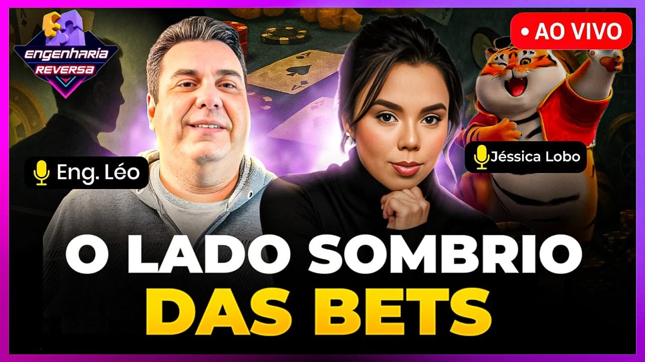 O LADO SOMBRIO DAS BETS com J&eacute;ssica Lobo | Engenharia Reversa com Eng. L&eacute;o #2