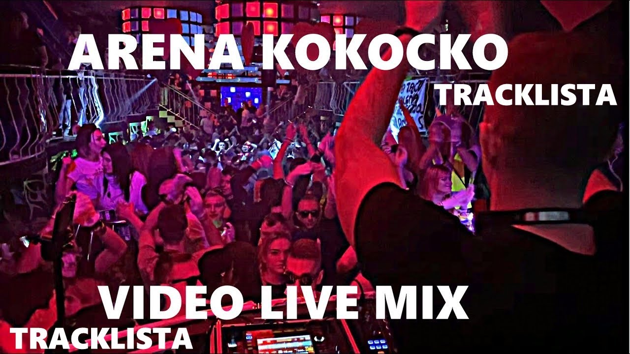 DJ SALIS VIDEO LIVE MIX - ARENA KOKOCKO  | TRACKLISTA