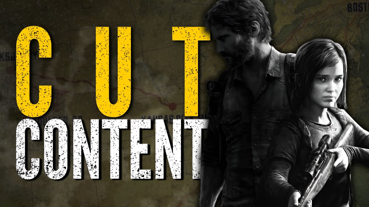 The Cut Content Of THE LAST OF US Is Bizarre