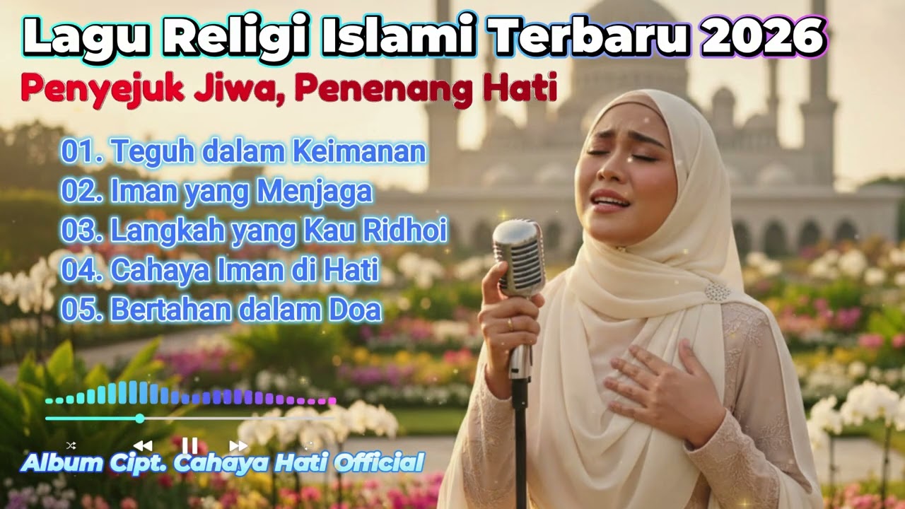 Cahaya Iman: Bertahan dalam Doa | Album Religi Islami Terbaru 2026