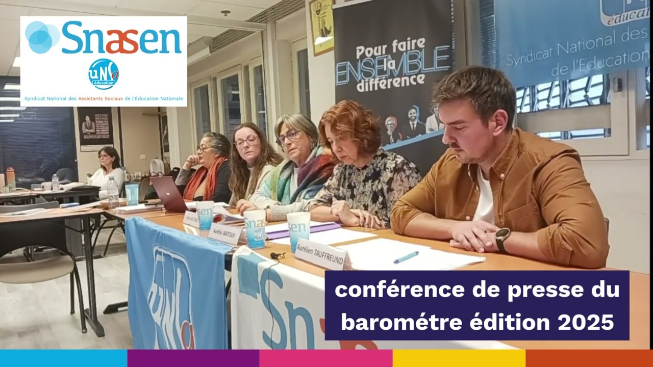 Le SNASEN UNSA a tenu sa conférence de presse, fin 25 et est revenu sur les chiffres du barométre 25