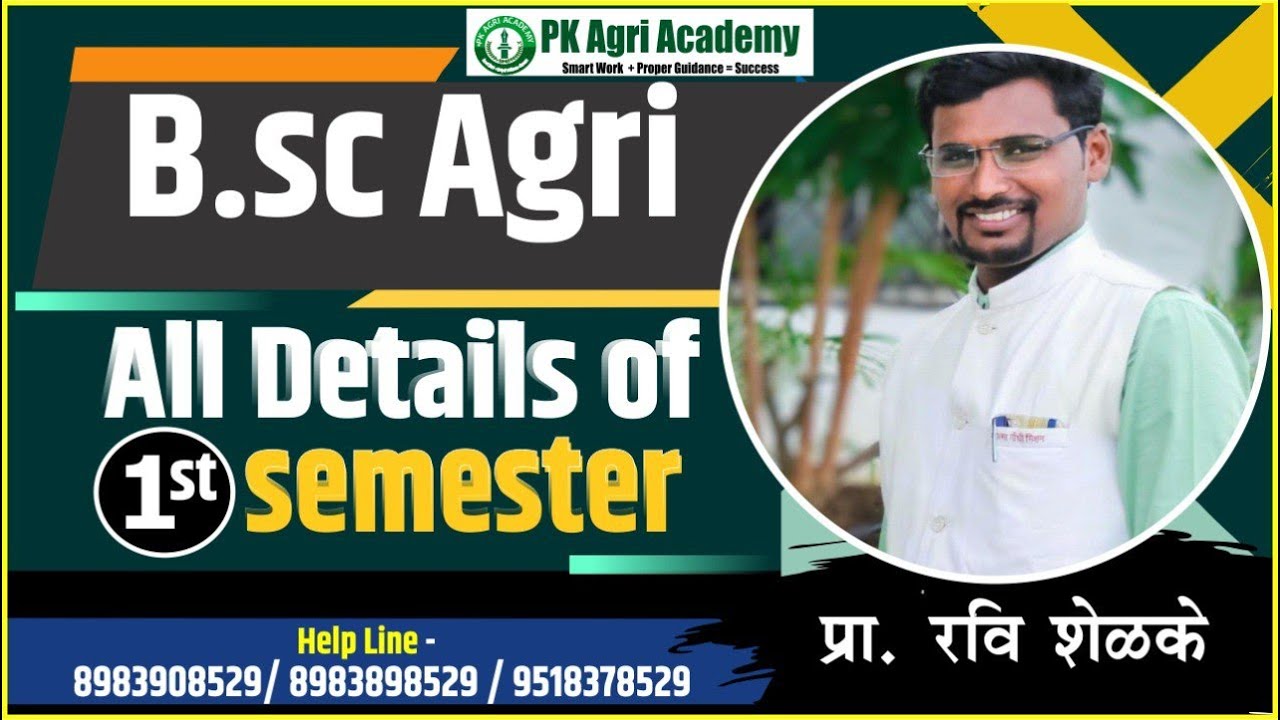 B.sc Agri l All details Of 1st Semester l PK AGRI ACADEMY