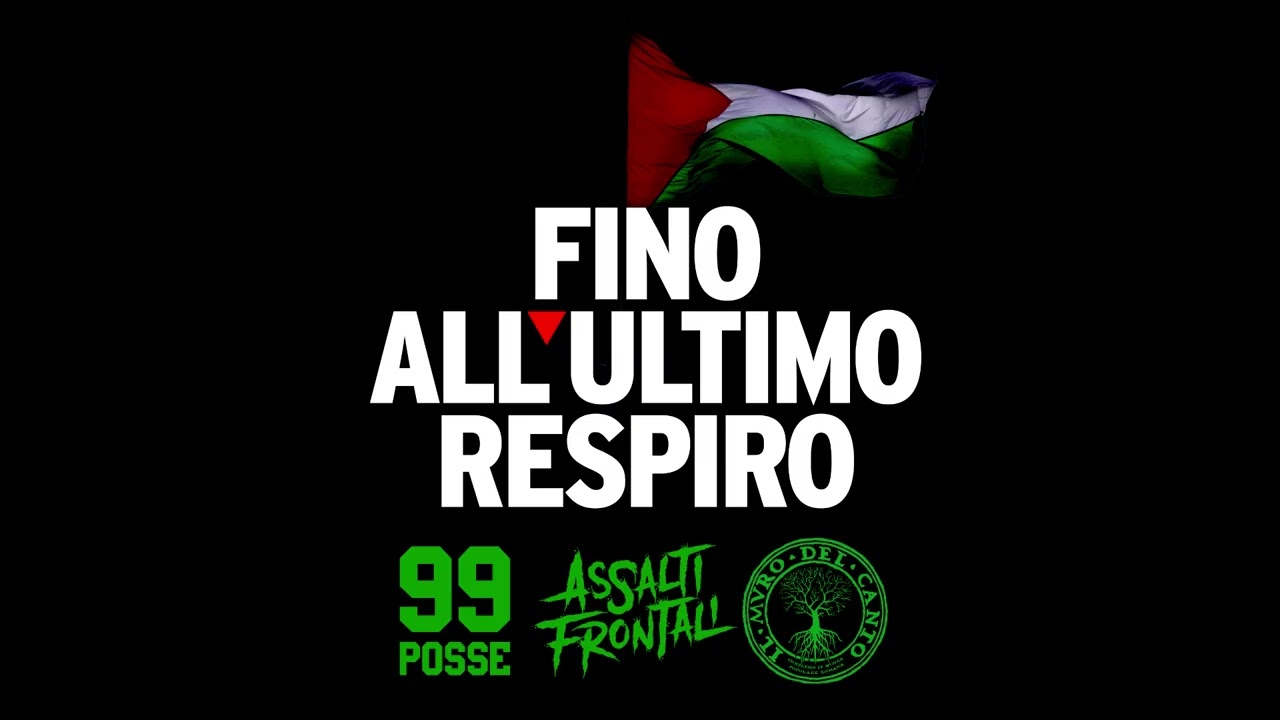 Fino all'ultimo Respiro - Assalti Frontali, Il Muro del Canto, 99 Posse