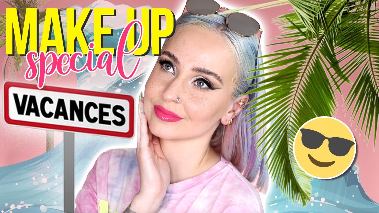 Mon GO TO MAKEUP de l'été ! 🌴☀️