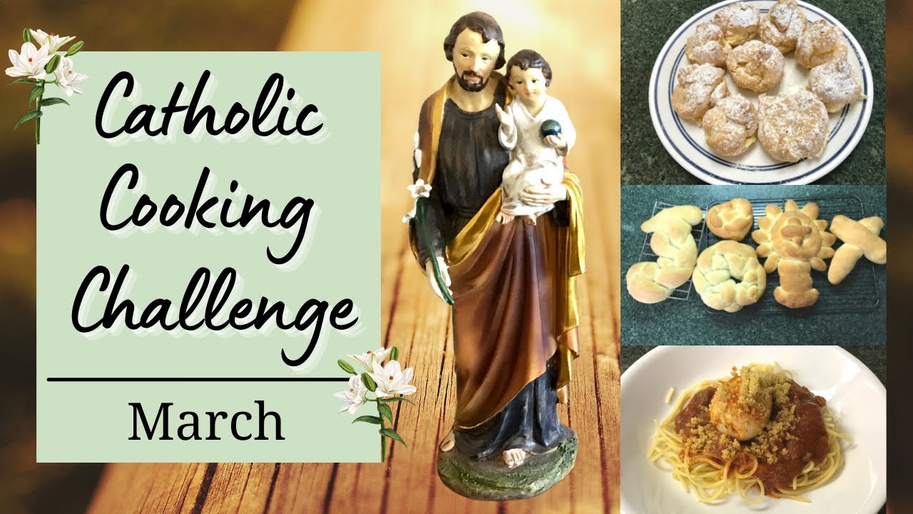 Our March Catholic Cookbook Challenge || Liturgical Year Cooking