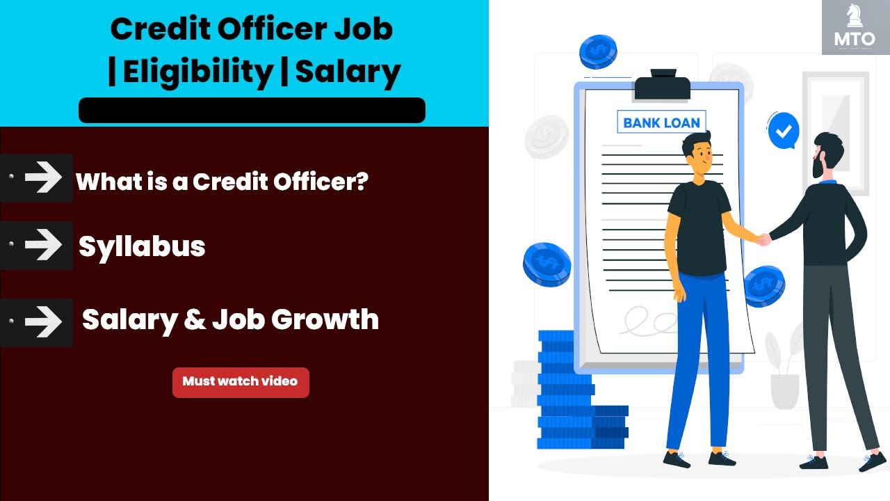 Credit Officer Job: Salary, Career Growth & Responsibilities | Banking Jobs Explained