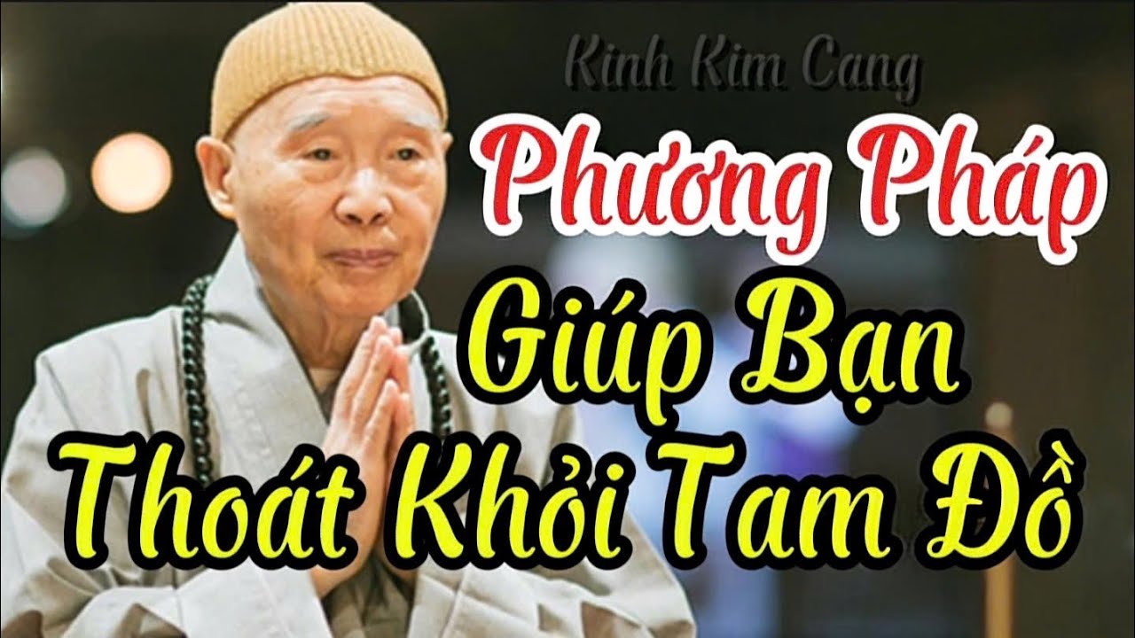 Tập 96 Phương Pháp Tu Giúp Bạn Thoát Khỏi Tam Đồ | Pháp Sư Tịnh Không