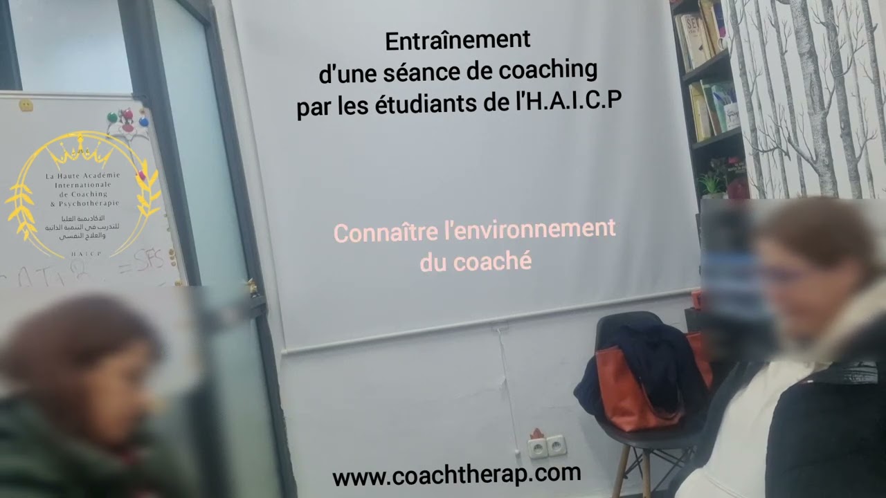 Essai, exercice, simulation de séance de coaching par les étudiants de l'H.A.I.C.P 