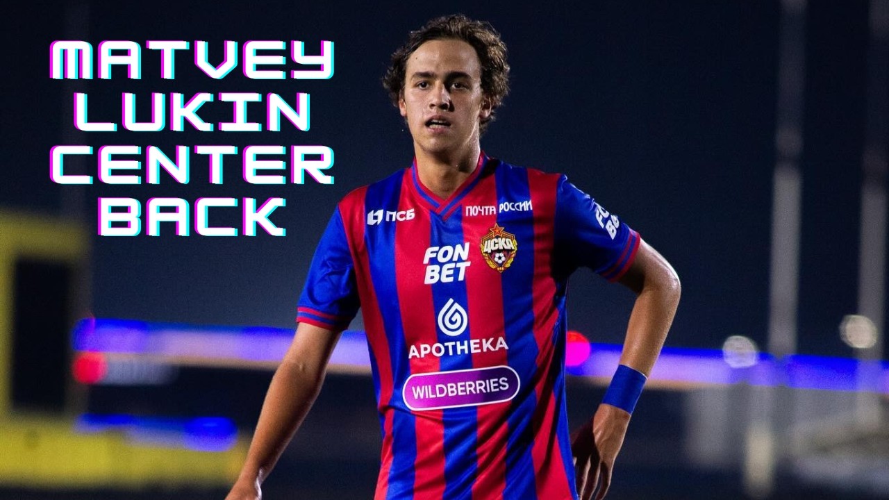 Matvey Lukin | CSKA Moscow - Goals, Passes and Defensive Skills