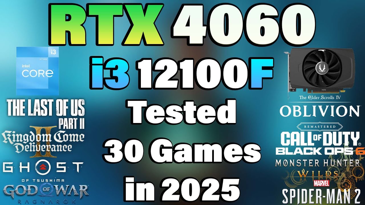 i3 12100F + RTX 4060 - Tested 30 Games in 2025