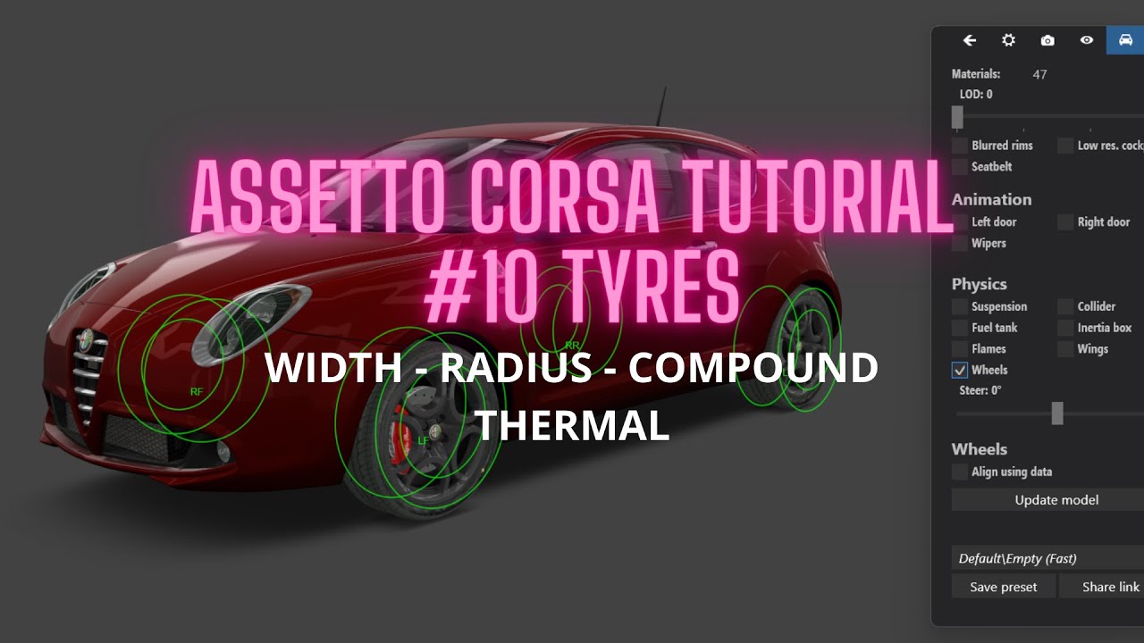 Assetto Corsa Tutorial | Ep #10 | TYRES| Come sostituire gomme su un'auto (tyres - width - radius..)