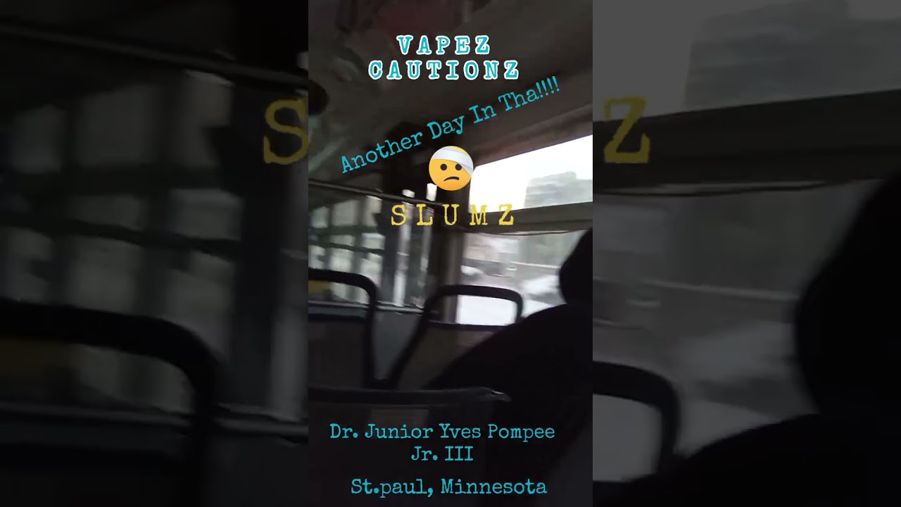 Dr. Junior Yves Pompee Jr. III Another Day In The Slums Vapez Cautionz Warning Tipz