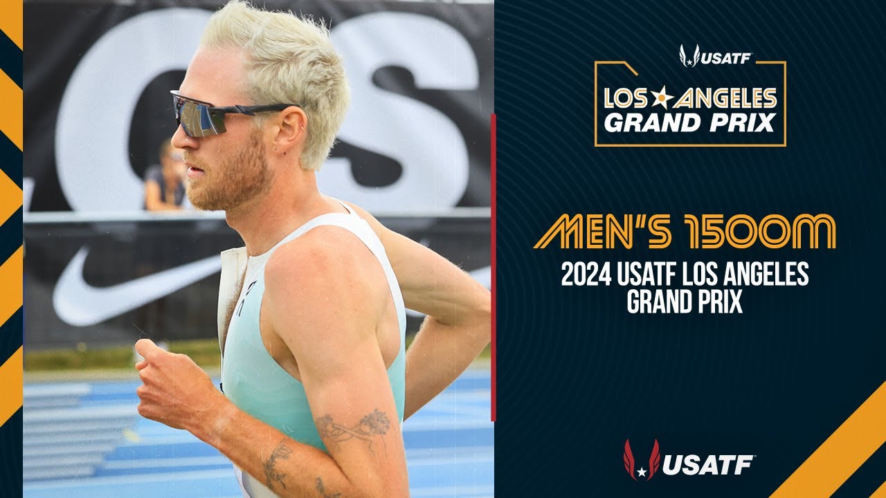 2024 USATF Los Angeles Grand Prix | Men's 1500m