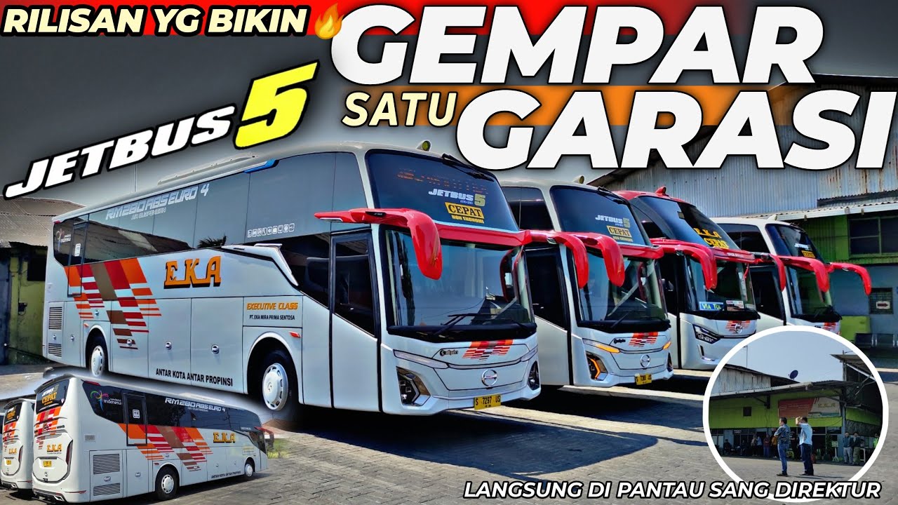 BIKIN HEBOH SE GARASI EKA MIRA‼️KEDATANGAN EKA CEPAT JETBUS 5 TERMAHAL dan TERMEWAH‼️HINO RM 280 ABS