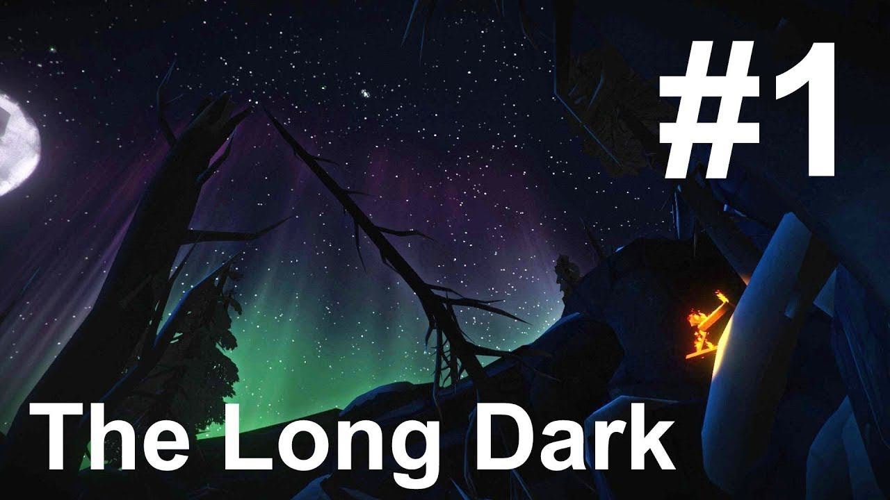 The Long Dark Первые шаги #1