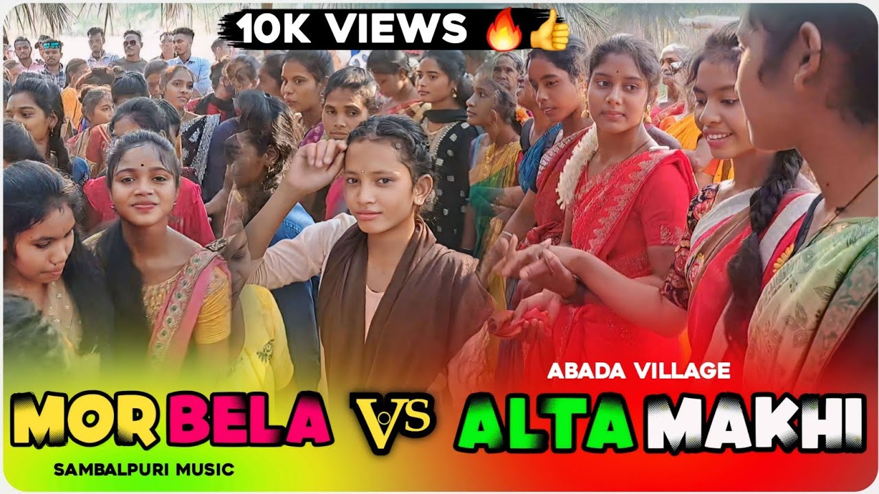 Mor Bela Vs Alta makhi sambalpuri song | abada village | Marriage dance 2024 | Yt Soura