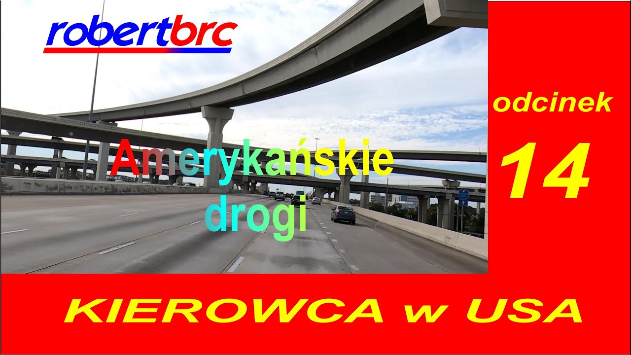 Zwiedzamy USA, odc 14 - amerykańskie drogi