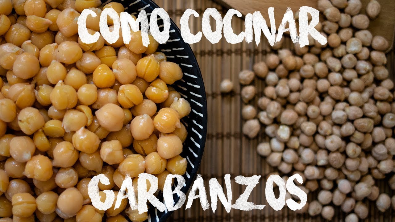🍲 C&oacute;mo cocinar garbanzos a la PERFECCI&Oacute;N