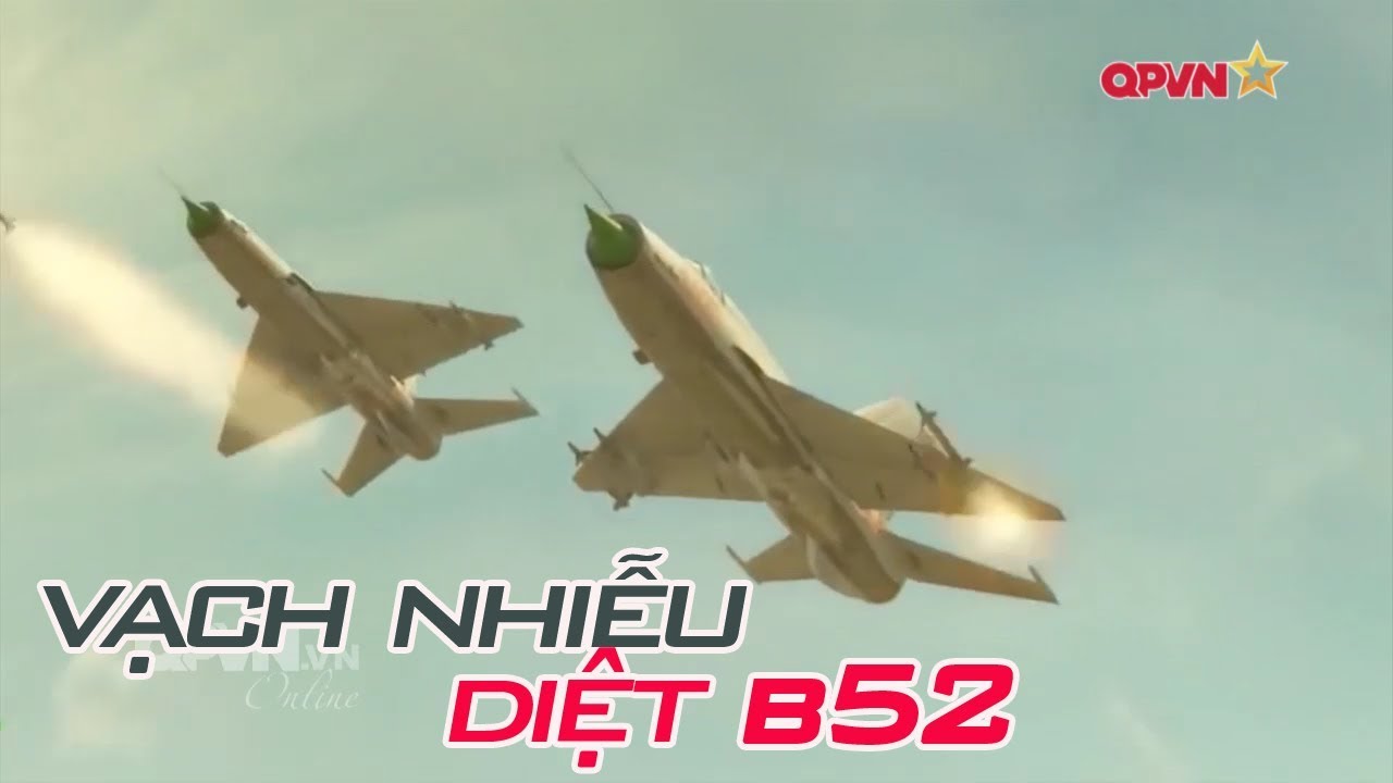Tiết lộ cách đánh B52 Mỹ độc đáo của Việt Nam trong chiến dịch Linebacker II 1972