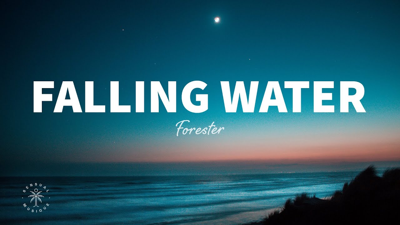 Forester - Falling Water (Lyrics)